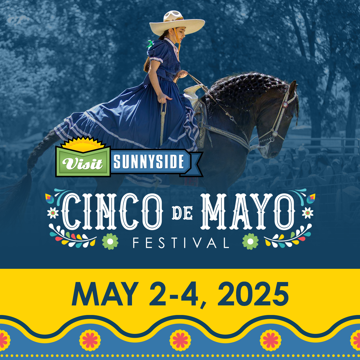 Sunnyside-Tourism_Cinco-de-Mayo-2025_Save-the-Date_For-Social